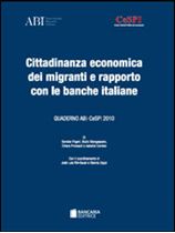 Immagine di Cittadinanza economica dei migranti e rapporto con le banche italiane
