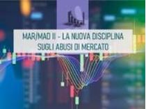 Immagine di MAR / MAD II: la disciplina sugli abusi di mercato